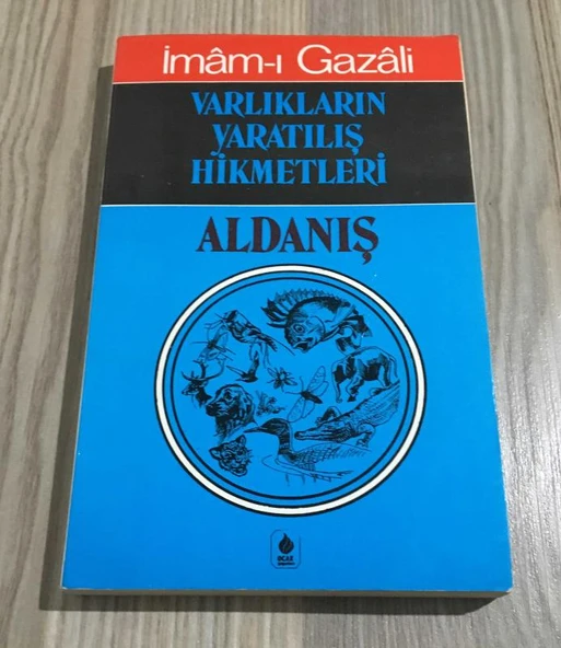 VARLIKLARIN YARATILIŞ HİKMETLERİ ALDANIŞ (Sahafiye Kitap) ürün görseli 1