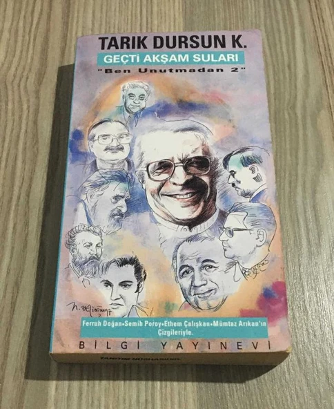 GEÇTİ AKŞAM SULARI Ben Unutmadan 2 ( Birinci Baskı ) (Sahafiye Kitap) ürün görseli 1