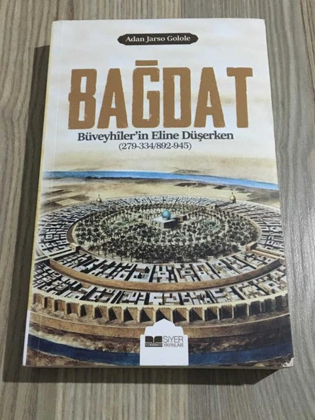 BAĞDAT Büveyhiler'in Eline Düşerken 279-334 / 892-945 (Sahafiye Kitap) ürün görseli 1
