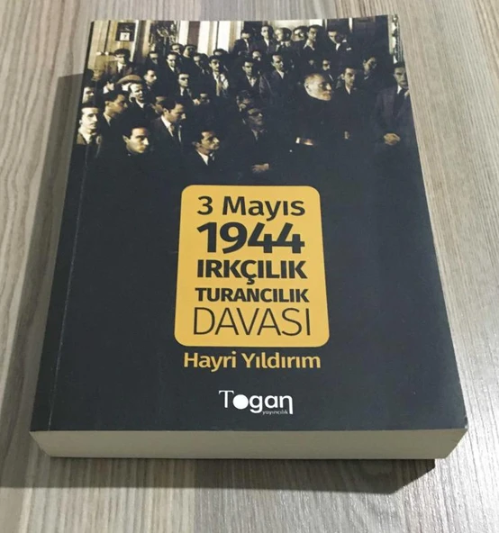 3 MAYIS 1944 IRKÇILIK TURANCILIK DAVASI (Sahafiye Kitap) ürün görseli 1