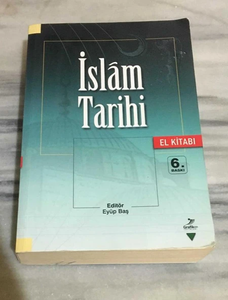 İSLAM TARİHİ EL KİTABI 6.BASKI (Sahafiye Kitap) ürün görseli 1