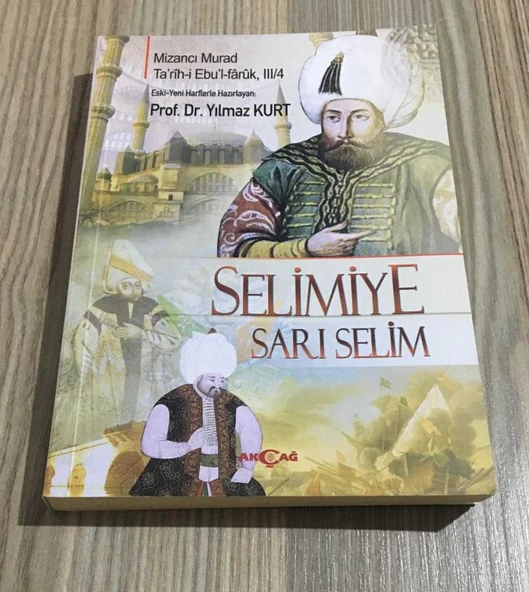 Mizancı Murad - SELİMİYE SARI SELİM (Tarih-i Ebu'l-Faruk, III,4) Osmanlıca - Türkçe (Sahafiye Kitap) ürün görseli 1