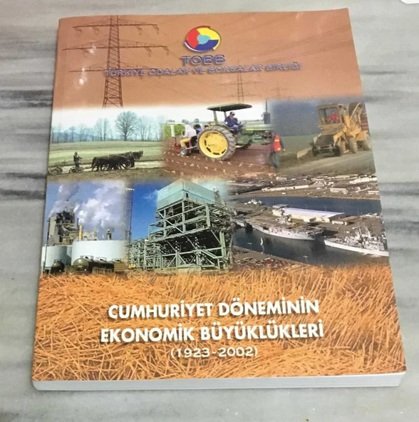 CUMHURİYET DÖNEMİNİN EKONOMİK BÜYÜKLÜKLERİ 1923 - 2002 (Sahafiye Kitap) ürün görseli 1