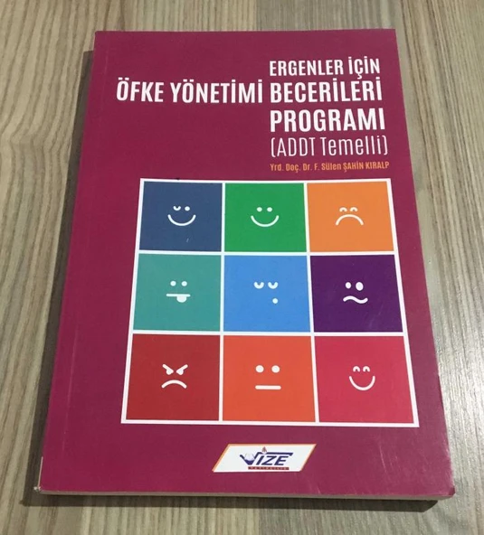 ERGENLER İÇİN ÖFKE YÖNETİMİ BECERİLERİ PROGRAMI ( ADDT TEMELLİ ) (Sahafiye Kitap) ürün görseli 1
