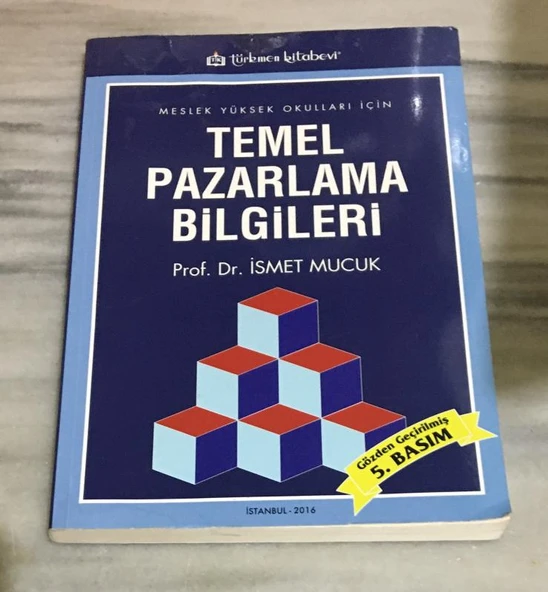 Meslek Yüksek Okulları için TEMEL PAZARLAMA BİLGİLERİ Gözden Geçirilmiş 5.BASKI (Sahafiye Kitap) ürün görseli 1