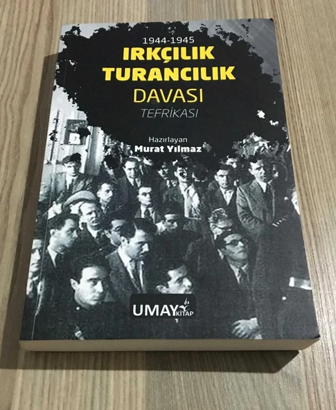 1944 - 1945 IRKÇILIK TURANCILIK DAVASI TEFRİKASI (Sahafiye Kitap) ürün görseli 1