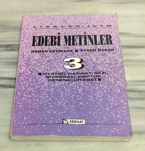 Liseler için EDEBİ METİNLER 3 ( Tiyatro,Hatırat,Gezi,Biyografi,Mektup,Deneme,Hitabet ) (Sahafiye Kitap) ürün görseli 1