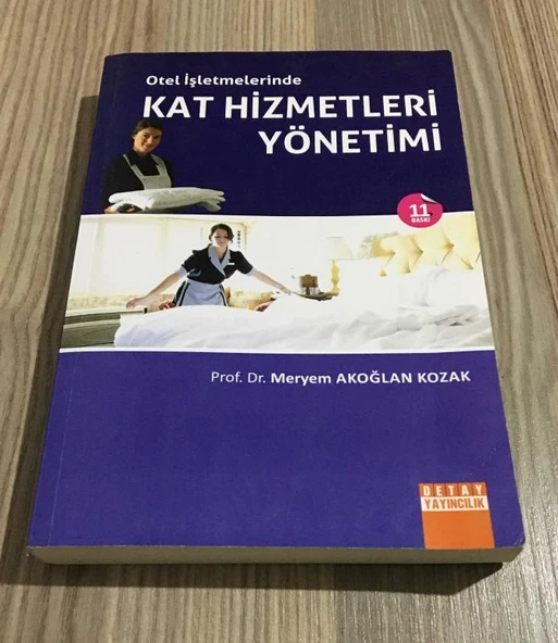 Otel İşletmelerinde KAT HİZMETLERİ YÖNETİMİ 11.BASKI - 2017 (Sahafiye Kitap) ürün görseli 1