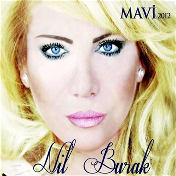 Nil Burak Mavi 2012 - CD ürün görseli 1