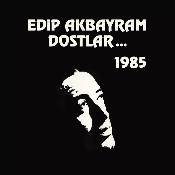 Edip Akbayram ve Dostlar ...1985 - Plak ürün görseli 1