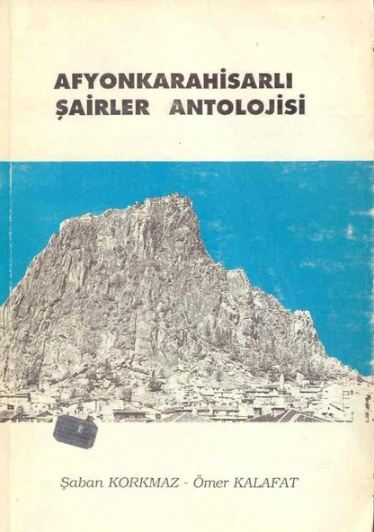 Afyonkarahisarlı Şairler Antolojisi / 1993 Yılı İlk Baskısı ürün görseli 1