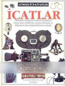 Görsel Kitaplar / İcatlar - 1989 Yılı Ciltli Kuşe Kağıda Renkli İkinci Baskısı ürün görseli 1