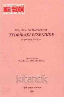 Ebu Sehl N'man Efendi Tedbirat-ı Pesendire (Beğenilmiş Tedbirler) / 1999 Yılı İlk Baskısı ürün görseli 1