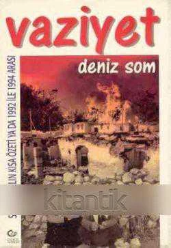 Vaziyet (Son 500 Yılın Kısa Özeti ya da 1992 ile 1994 Arası) 1995 Yılı İlk Baskısı ürün görseli 1