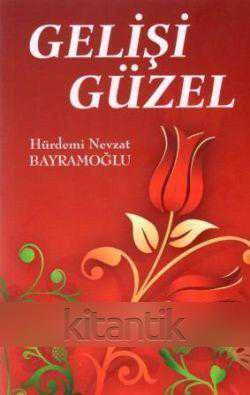 Gelişi Güzel - 2010 Yılı İlk Baskısı ürün görseli 1