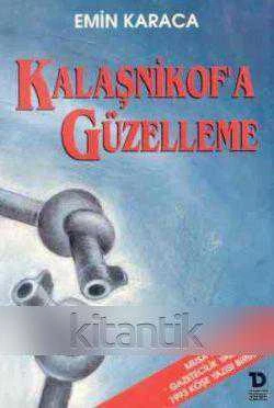 Kalaşnikof'a Güzelleme / 1995 Yılı İlk Baskısı ürün görseli 1