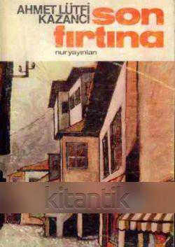 Son Fırtına (Gül ve Diken) "Roman" / 1976 Yılı Üçüncü Baskısı ürün görseli 1