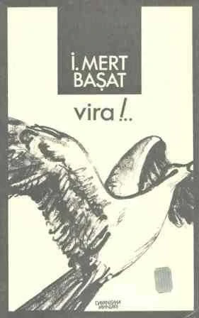 Vira!... / 1984 Yılı İlk Baskısı ürün görseli 1