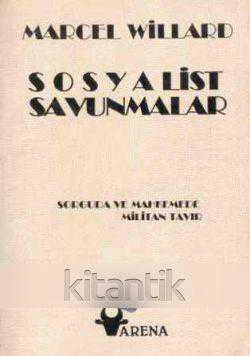 Sosyalist Savunmalar - Sorguda ve Mahkemede Militan Tavır / 1994 Yılı İlk Baskısı ürün görseli 1