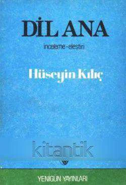 Dil Ana "İnceleme - Eleştiri" / 1984 Yılı İlk Baskısı ürün görseli 1