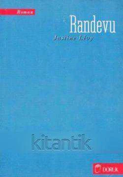 Randevu - 1997 Yılı İlk Baskısı - Sevgi Türker Terlemez Çevirisi ürün görseli 1