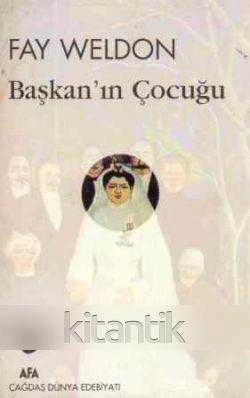 Afa Çağdaş Dünya Edebiyatı / Başkan'ın Çocuğu / 1995 Yılı İlk Baskısı (Nihal Yeğinobalı Çevirisi) ürün görseli 1
