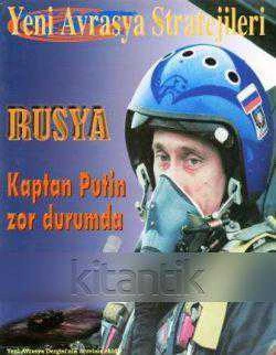 YENİ AVRASYA STRATEJİLERİ DERGİSİ Sayı:2000/9 RUSYA / KAPTAN PUTİN ZOR DURUMDA ürün görseli 1