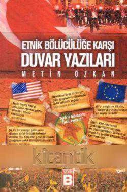 Etnik Bölücülüğe Karşı Duvar Yazıları / 2009 Yılı İlk Baskısı ürün görseli 1