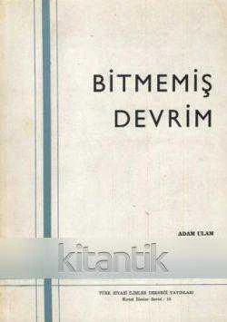 Bitmemiş Devrim - Adam Ulam / 1964 Yılı İlk Baskısı ürün görseli 1
