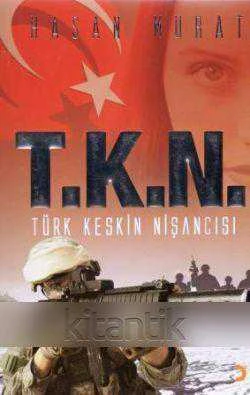 T. K. N. Türk Keskin Nişancısı / 2011 Yılı İlk Baskısı ürün görseli 1