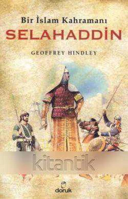 Bir İslam Kahramanı Selahaddin - 2011 Yılı İlk Baskısı - Süleyman Genç Çevirisi ürün görseli 1