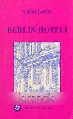 Berlin Hoteli / Engin Sunar Çevirisi / 1991 Yılı İlk Baskısı ürün görseli 1