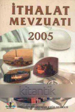 İthalat Mevzuatı / 2005 Yılı İlk Baskısı ürün görseli 1
