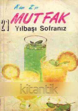 A'dan Z'ye Mutfak Yılbaşı Sofranız - 1982 Yılı İlk Baskısı ürün görseli 1