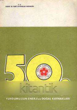 50. Yılda Yurdumuzun Enerji ve Doğal Kaynakları "Haritaları ile Birlikte" - 1973 Yılı İlk Baskısı ürün görseli 1