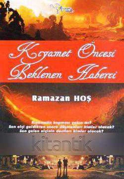 Kıyamet Öncesi Beklenen Haberci (2015 Yılı İlk Baskısı) ürün görseli 1