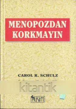 Menopozdan Korkmayın (1999 Yılı İlk Baskısı) Nükhet Erensoy Çevirisi ürün görseli 1