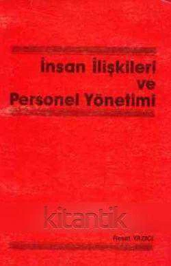İnsan İlişkileri ve Personel Yönetimi - 1987 Yılı İlk Baskısı ürün görseli 1