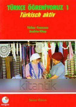 TÜRKÇE ÖĞRENİYORUZ 1 ANAHTAR KİTAP (TURKISCH AKTİV) / TÜRKÇE - FRANSIZCA ürün görseli 1
