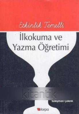 ETKİNLİK TEMELLİ İLKOKUMA VE YAZMA ÖĞRETİMİ ürün görseli 1