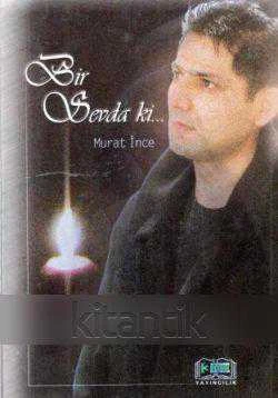 Bir Sevda ki / 2003 Yılı İlk Baskısı ürün görseli 1