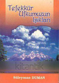 Tefekkür Ufkumuzun Işıkları - İlk Baskısı ürün görseli 1