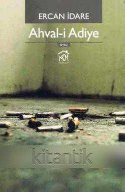 Ahval-ı Adiye - Öykü - 2013 Yılı İlk Baskısı ürün görseli 1
