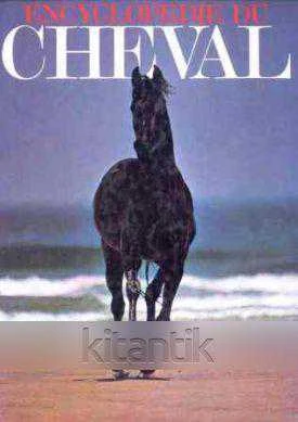 Encyclopedie Du Cheval (1983 Yılı İkinci Baskısı) ürün görseli 1