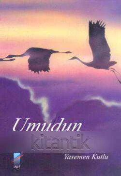 Umudun Kanatları (2004 Yılı Birinci Baskısı) ürün görseli 1