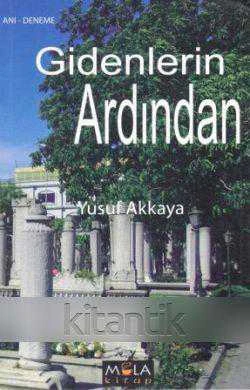 Gidenlerin Ardından - Anı/Deneme (2015 Yılı İlk Baskısı) ürün görseli 1