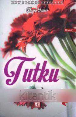 Tutku - 2013 Yılı İlk Baskısı - Şükrü Kozan Çevirisi ürün görseli 1