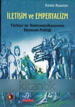 Ütopya Yayınları Kültür Seti / İletişim ve Emperyalizm Türkiye'de Telekomünikasyonun Ekonomi Politiği - 2000 Yılı ilk Baskısı ürün görseli 1