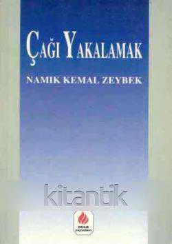 Çağı Yakalamak (2001 Yılı İlk Baskısı) ürün görseli 1