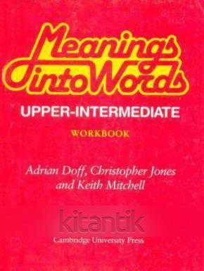 MEANING INTO WORDS UPPER-INTERMEDIATE WORKBOOK ürün görseli 1